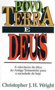 povo, terra e Deus - Cristopher J. H. Wright