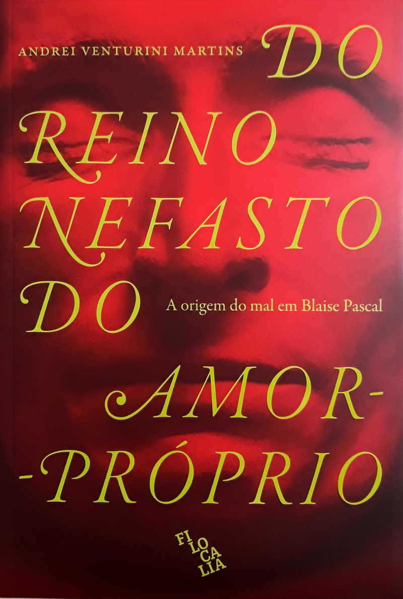 Do Reino Nefasto Do Amor Próprio