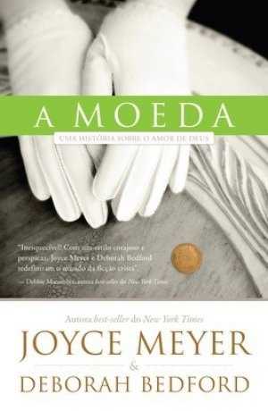 A Moeda - Joyce Meyer