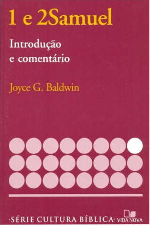 Comentário 1 e 2 Samuel - Joyce G. Baldwin