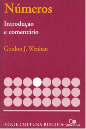 Comentário Números - Gordon J. Wenhan