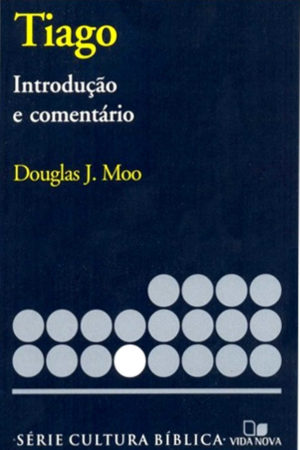 Comentário Tiago - Douglas J. Moo