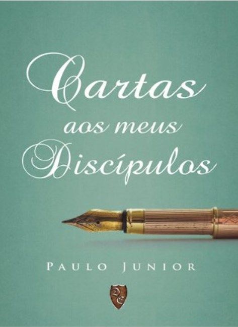 Cartas Aos Meus Discípulos