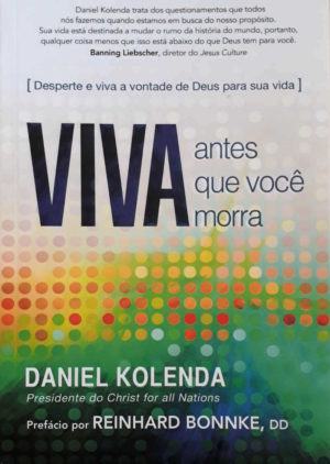 Viva Antes que você morra - Daniel Kolenda