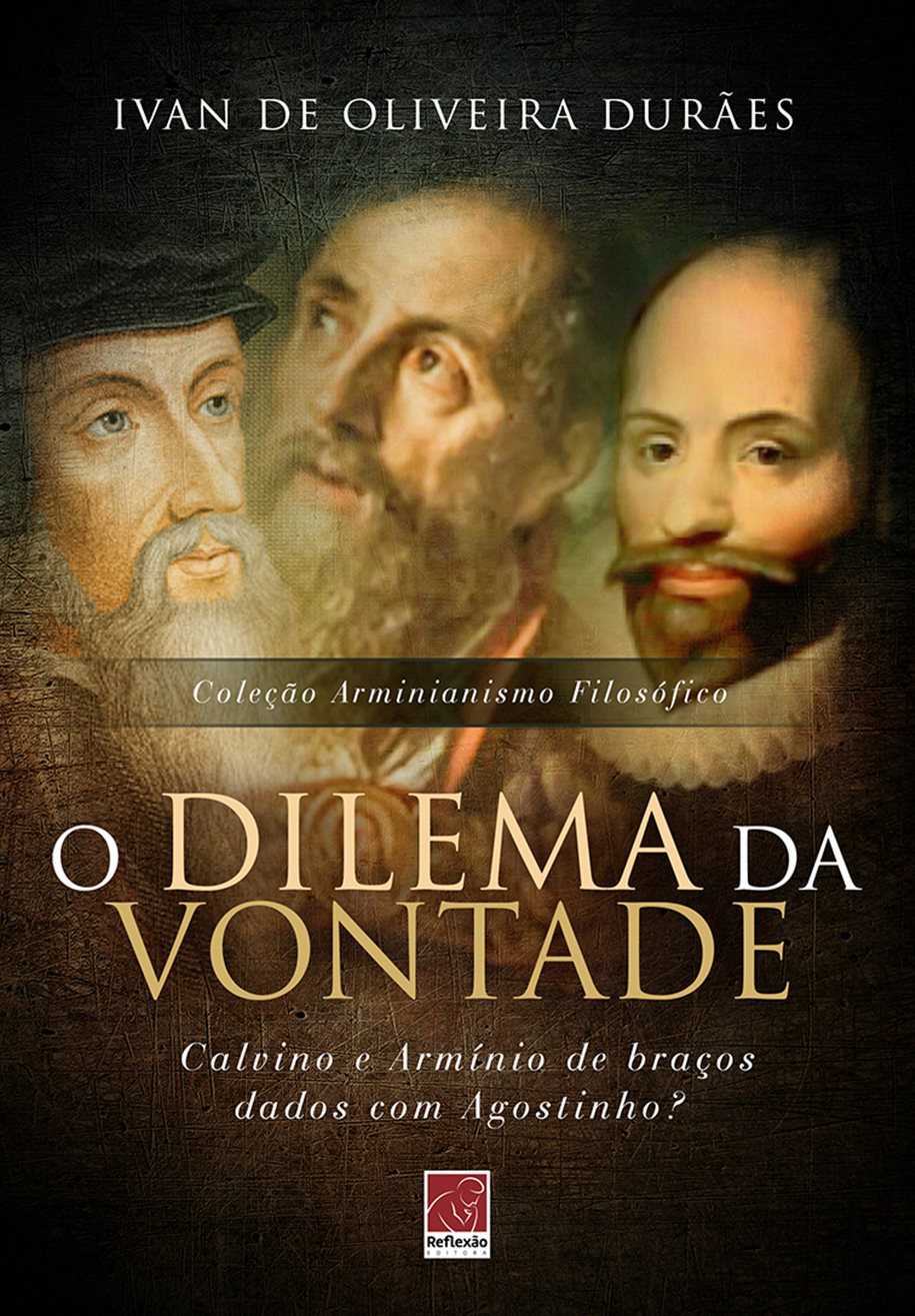 O Dilema Da Vontade