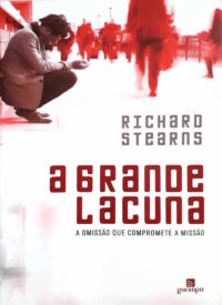 A Grande Lacuna - Richard Stearns