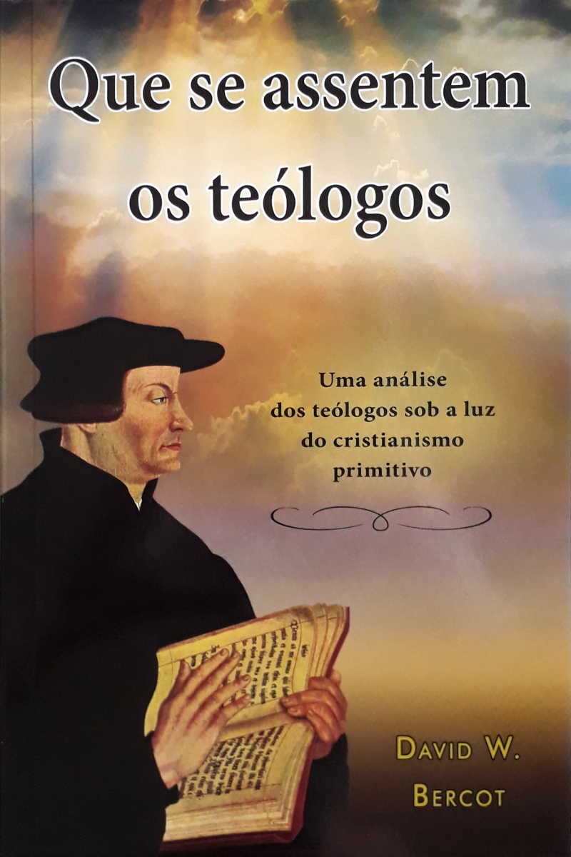 Que Se Assentem Os Teólogos