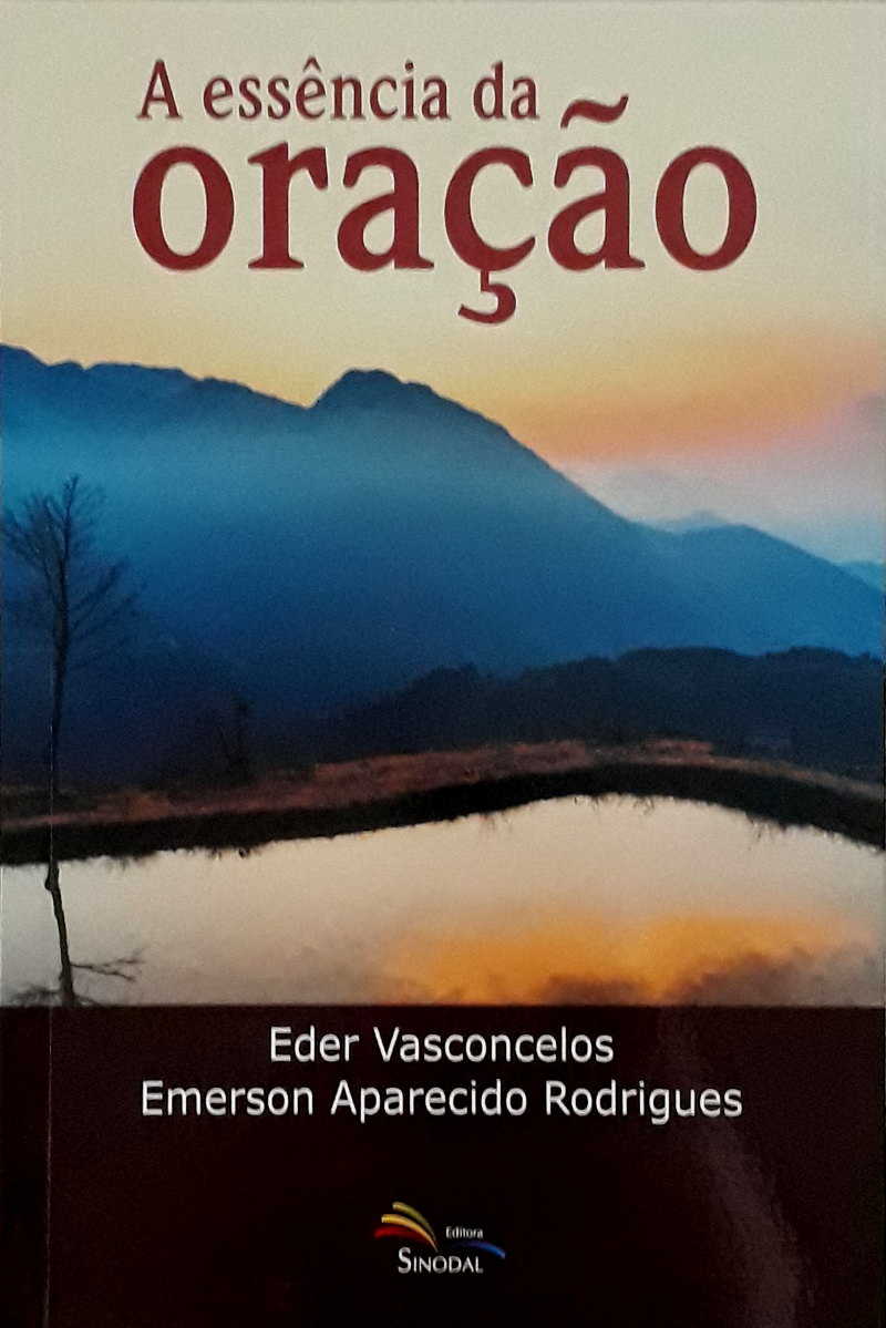 Essencia Da Oracao