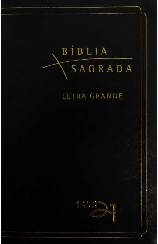 Bíblia Almeida Século 21 Letra Grande Luxo – Preta