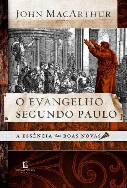 O Evangelho Segundo Paulo