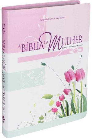 A Bíblia da Mulher – Tulipa – Grande RA