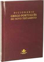 Dicionário Grego-Português Do Novo Testamento