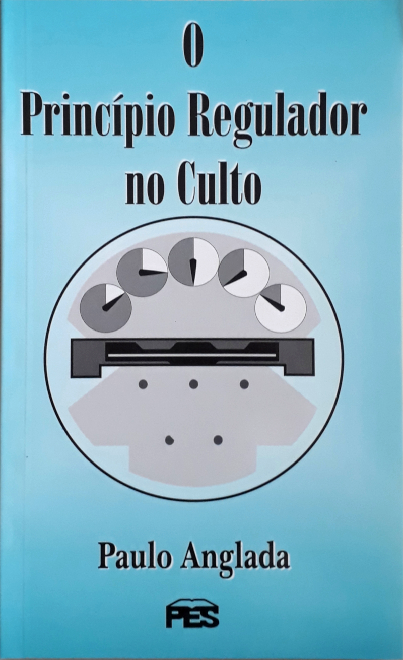 O Princípio Regulador No Culto