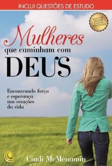 Mulheres Que Caminham Com Deus