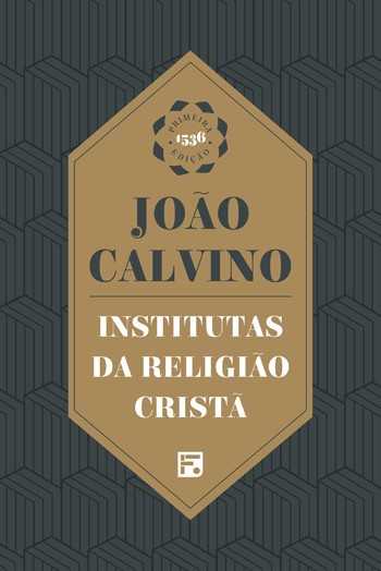 Institutas Da Religião Cristã