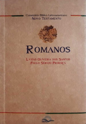 Comentário Bíblico Latinoamericano Novo Testamento – Romanos - Fonte editorial