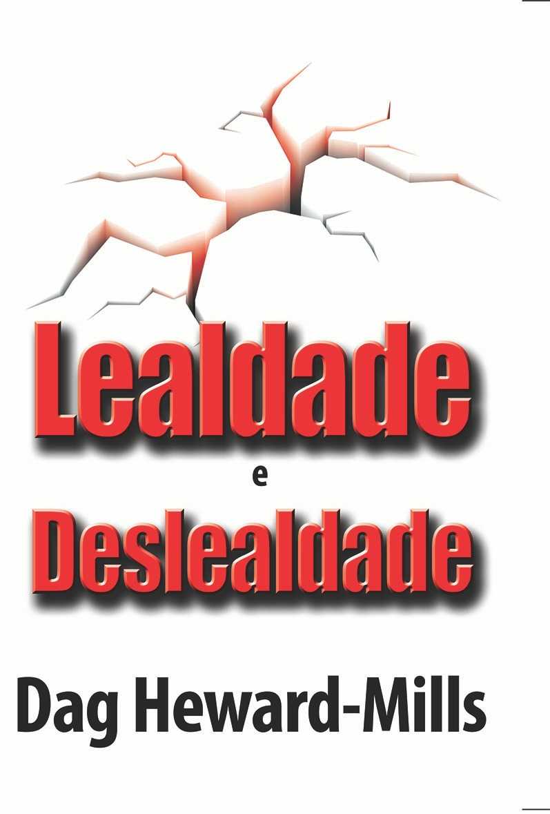 Lealdade E Deslealdade