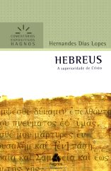 Comentário Expositivo – Hebreus