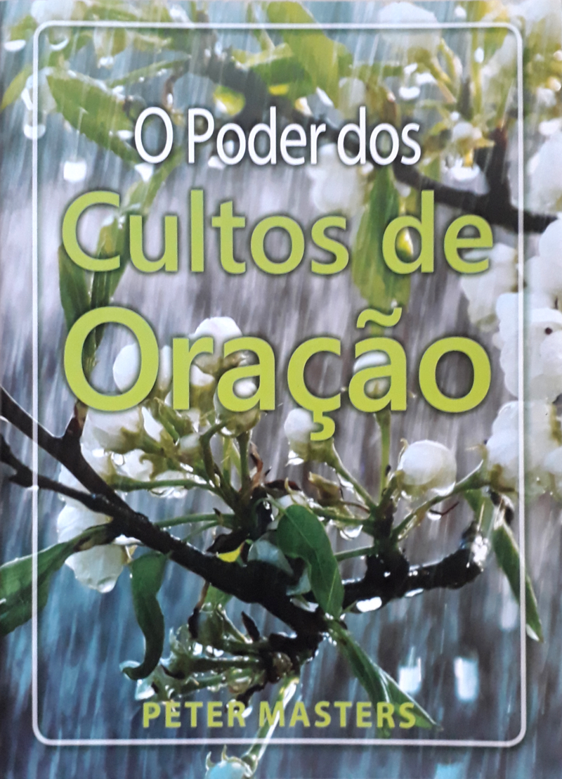 O Poder Dos Cultos De Oração