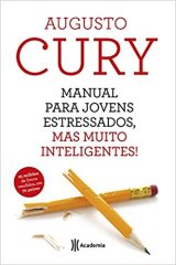 Manual Para Jovens Estressados, Mas Muito Inteligentes