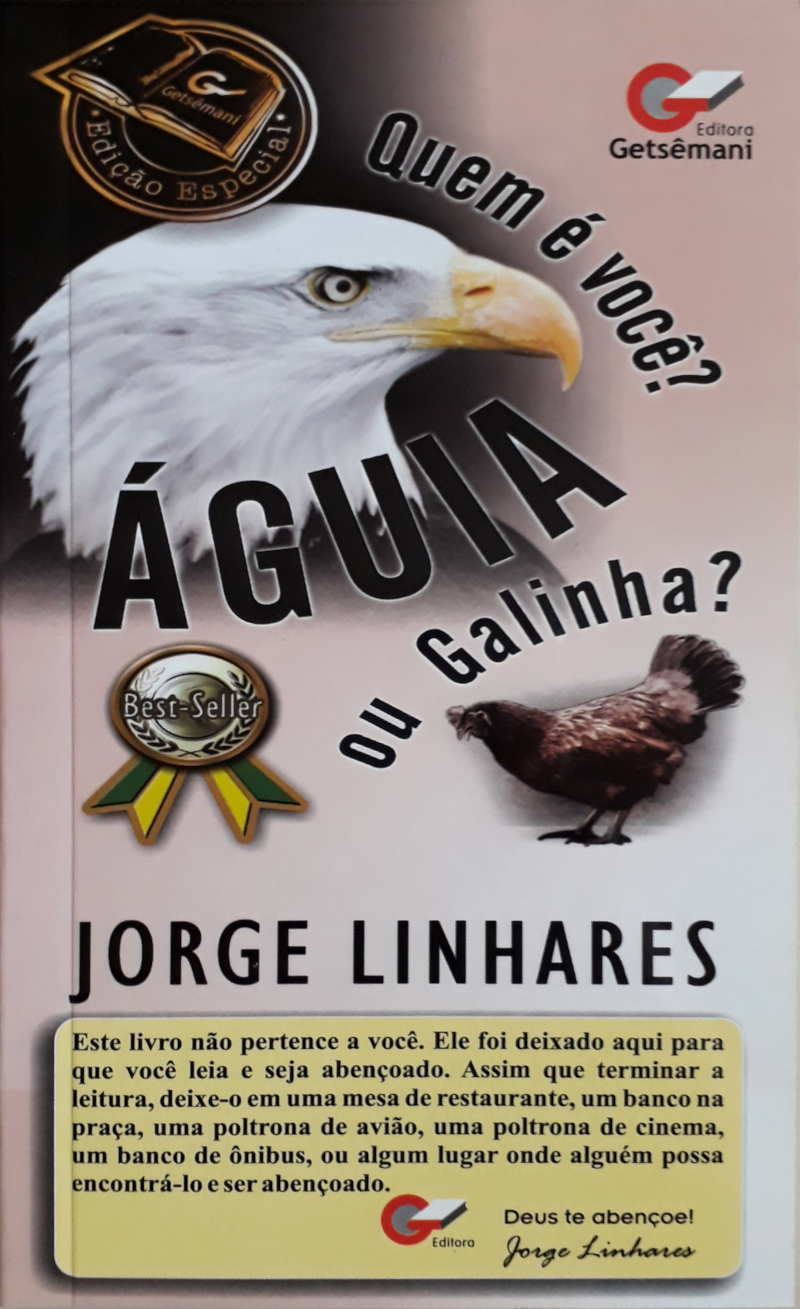 Quem É Você? – Águia Ou Galinha?