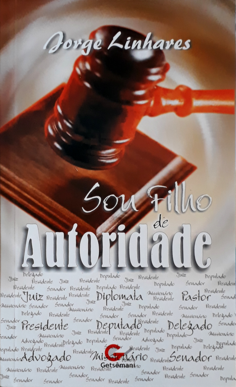 Sou Filho De Autoridade