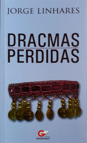 Dracmas Perdidas - Jorge Linhares