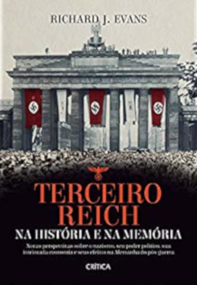 Terceiro Reich Na História E Na Memória