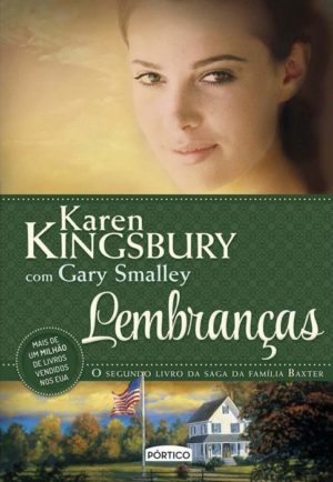 Lembranças - Karen Kingsbury Gary Smalley