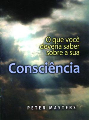O que você precisa saber sobre sua consciência - Peter Masters