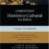 comentario-historico-cultural-da-biblia-antigo-testamento