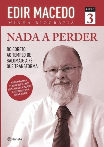 Nada A Perder Volume 3 – Edir Macedo – Minha Biografia