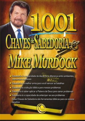 1001 chaves de sabedoria - Mike Murdock