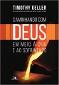 Caminhando com Deus em meio à do e ao sofrimento