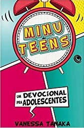 Minuteens Um Devocional Para Adolescentes Vol. 1