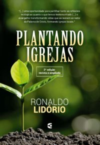 Plantando igrejas - Ronaldo Lidório