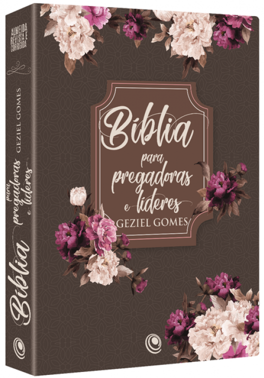 Bíblia Para Pregadoras e Lideres Geziel Gomes - Lilás (Capa Nova)