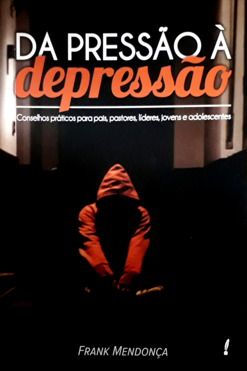 Da Pressão À Depressão