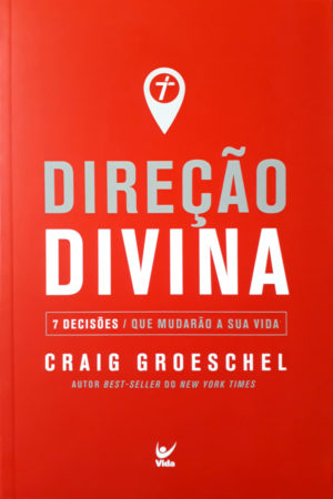 Direção Divina - Craig Groeschel