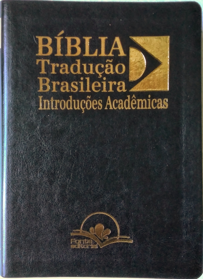 Bíblia – Tradução Brasileira Introduções Acadêmicas