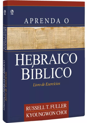 aprenda o hebraico biblico - livro de exercicios - cpad