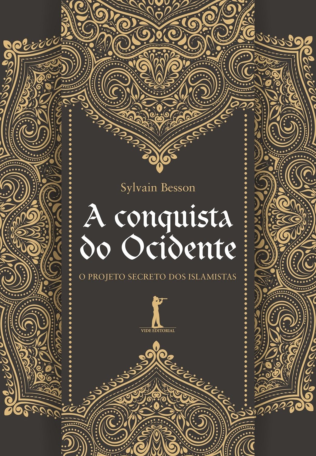 A Conquista Do Ocidente