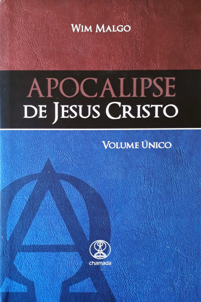 Apocalipse De Jesus Cristo – Volume Único