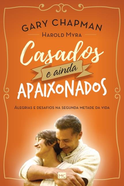 Casados E Ainda Apaixonados