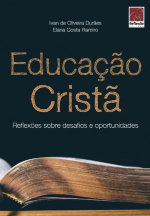 Educação Cristã - Ivan de Oliveira