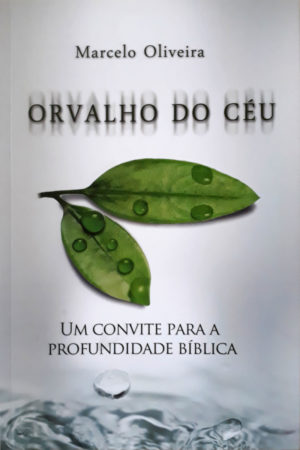 Orvalho do Céu - Marcelo Oliveira