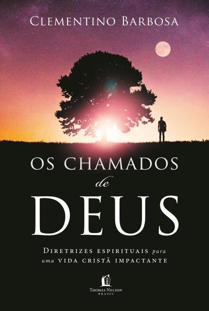 Os Chamados De Deus