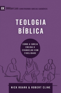 Teologia Bíblica – Série 9Marcas