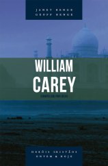 William Carey | Série Heróis Cristãos