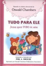 Tudo Para Ele – Jesus Quer Tudo De Mim | Meninas